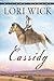 Cassidy (Big Sky Dreams Book 1) by Lori Wick