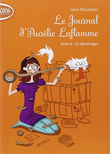 Download Le journal d'Aurélie Laflamme tome 6 Ca déménage !