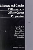 Minority and Gender Differences in Officer Career Progression (2001) by
