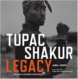 Tupac Shakur Legacy By Jamal Joseph 2006 08 29 Amazon De Jamal Joseph Bucher