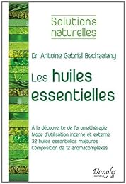 Les  huiles essentielles