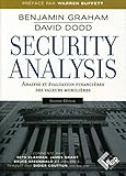 Security Analysis - 6ème édition: Analyse et évaluation financières des valeurs mobilières. (Livres investissement) (French Edition) by 