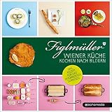 Kaiser schmarrn 100 osterreichische klassiker von backhendl bis marillenknodel cook style