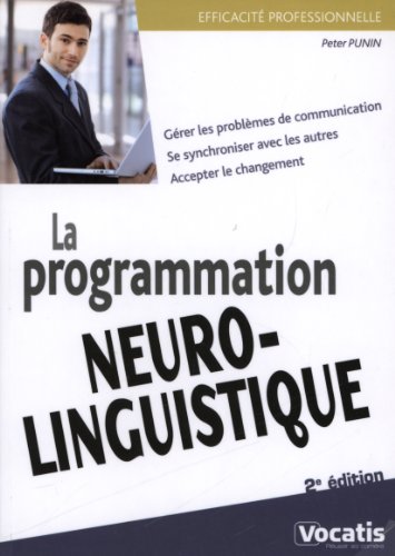 La  programmation neurolinguistique