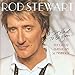It Had To Be You - The Great American Songbook ~ Rod Stewart