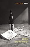 Front cover for the book Stanley and the Women by Kingsley Amis