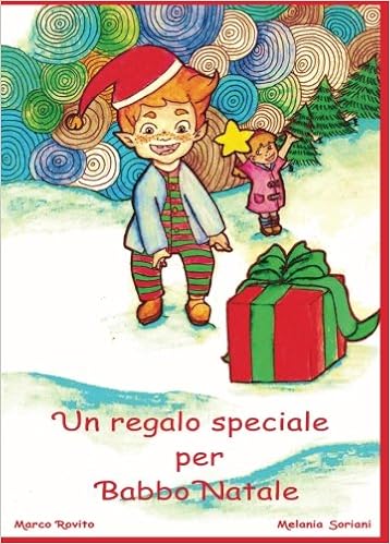 Amazoncom Un Regalo Speciale Per Babbo Natale Italian