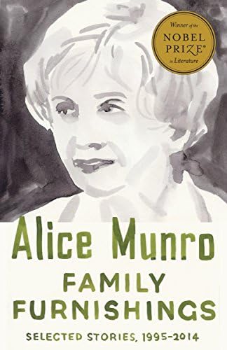 Alice MunroFamily Furnishings: Selected Stories, 1995-2014 (Vintage International)