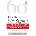 Amazon.com: Lean Six Sigma for Supply Chain Management, Second Edition ...