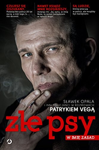 Zle psy W imie zasad by Vega Patryk (2015-08-02)