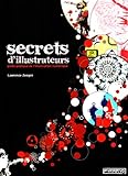 Secrets d'illustrateurs : Guide pratique de l'illustration numérique by 