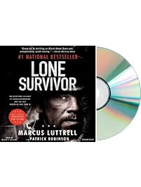 By Marcus Luttrell Lone Survivor: The Eyewitness Account of Operation Redwing and the Lost Heroes of SEAL Team 10 (Unabridged) [Audio CD]
