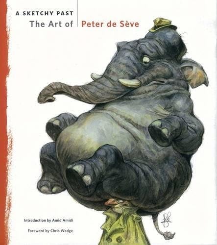 Sketchy Past, A : The Art of Peter de Seve