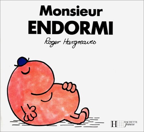 Monsieur Endormi (French Edition) by Roger Hargreaves (Paperback)