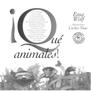 Que animales! (Spanish Edition)