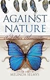 Against Nature: and other abominations