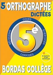 Orthographe, dictées, 5e