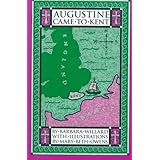 Augustine Came to Kent (Living History Library)