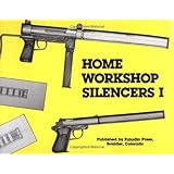 Home Workshop Silencers I