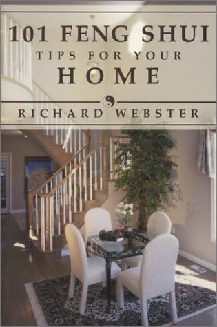 101 Feng Shui Tips for Your Home (Feng Shui Series, 1)