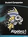 HIGH SCHOOL MATH 2012 COMMON-CORE ALGEBRA 1 STUDENT COMPANION BOOK GRADE8/9