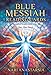 Blue Messiah Reading Cards: Transformational Cards for the Soul (Reading Card Series) by 