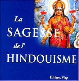 La  sagesse de l'hindouisme