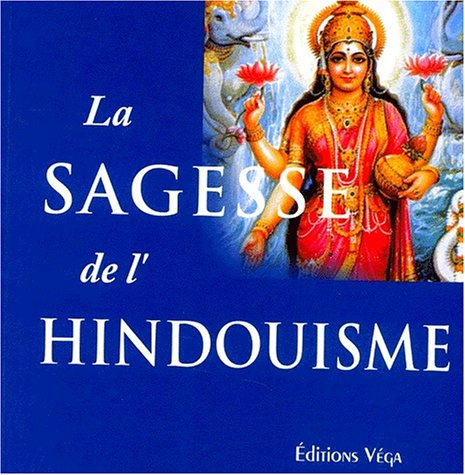 La  sagesse de l'hindouisme