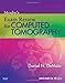 Mosby's Exam Review for Computed Tomography