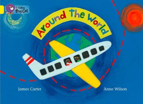 Around the World (Collins Big Cat) Paperback – June 1, 2012