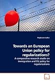 Image de Towards an European Union policy for regularizations?: A comparative research studie on immigration and EU policy for regularizations