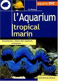 L' aquarium tropical marin