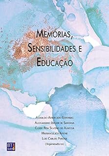 Livro MEMÓRIAS, SENSIBILIDADES E EDUCAÇÃO