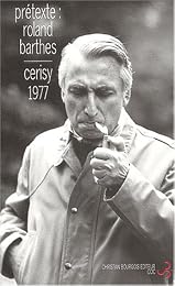 Prétexte, Roland Barthes