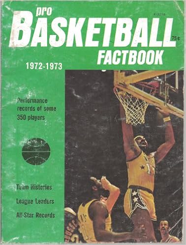 Pro Basketball Factbook 1972 1973 Official Lifetime Records Of N B A And A B A Players Orr Jack Ed Amazon Com Books