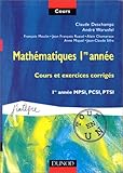 Image de Mathématiques, 1re année : Cours et exercices corrigés, 1re année MPSI, PCSI, PTSI