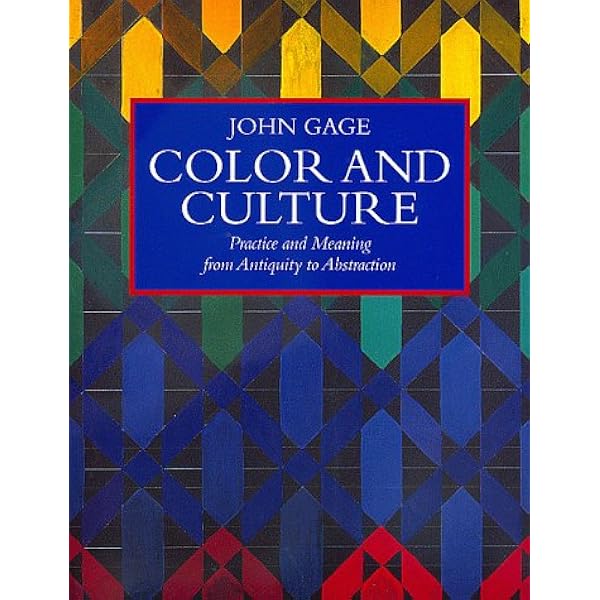Colour and Meaning (Paperback) /anglais: GAGE JOHN: 0884688279985