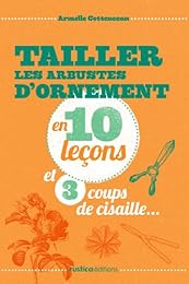 Tailler les arbustes d'ornement