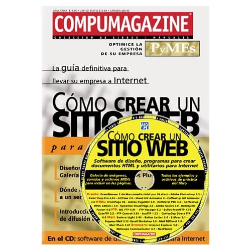 Como Crear UN Sitio Web Para Pymes (Compumagazine Pymes) Como Crear UN Sitio Web Para Pymes (Compumagazine Pymes)