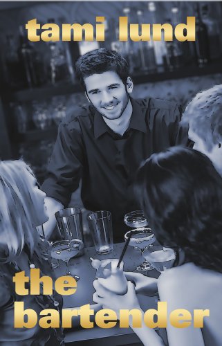 The Bartender by [Lund, Tami]