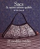 SACS & AUTRES TRESORS QUILTES (French Edition) by 