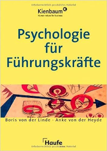 Psychologie Für Führungskräfte Boris Von Der Linde Anke - 