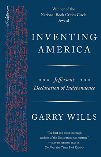 Inventing America: Jefferson's Declaration of Independence (English Edition)