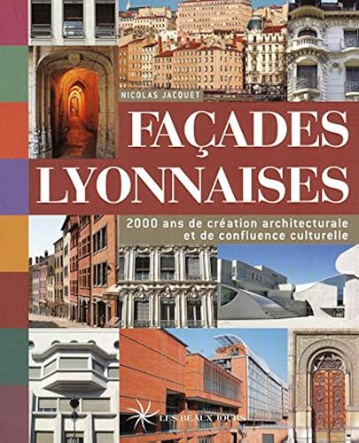 Download Façades lyonnaises PDF