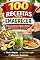 Livro 100 Receitas para Emagrecer: Pratos Rápidos, Saudáveis e Baratos para Perder Peso Sem Sofrer