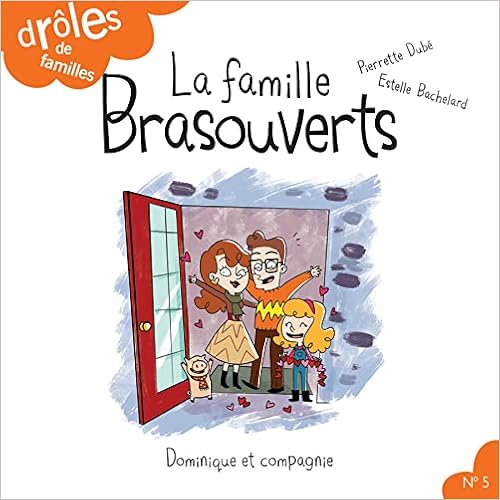 couverture de : La famille brasouverts