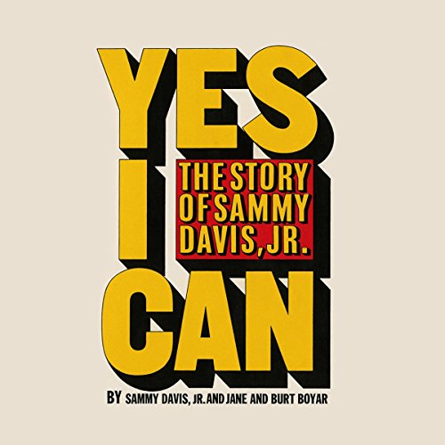 Yes I Can: The Story of Sammy Davis, Jr.