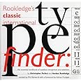 Rookledge's Classic International Typefinder