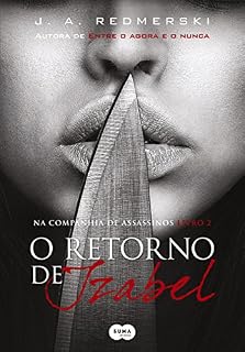 Livro O retorno de Izabel (Na Companhia de Assassinos Livro 2)