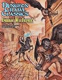 Dungeon Crawl Classics RPG #73: Emirikol Was Framed [DCC RPG]